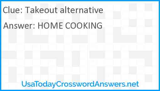 Takeout alternative Answer