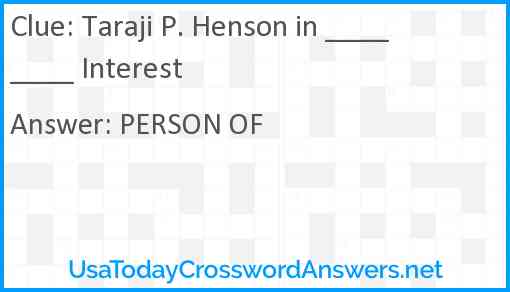 Taraji P. Henson in ____ ____ Interest Answer