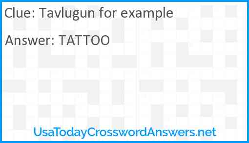 Tavlugun for example Answer
