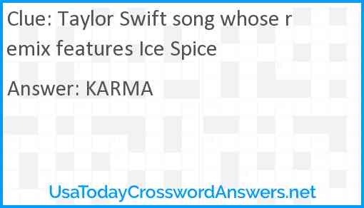 Taylor Swift song whose remix features Ice Spice Answer