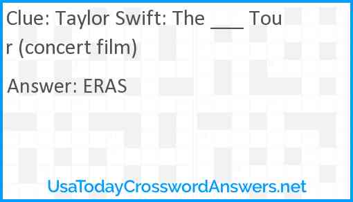 Taylor Swift: The ___ Tour (concert film) Answer