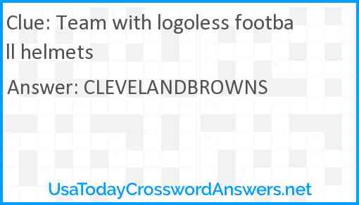 Team with logoless football helmets Answer