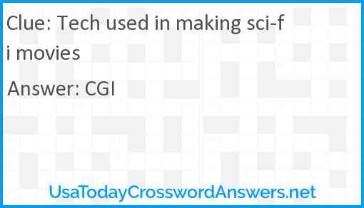 Tech used in making sci-fi movies Answer