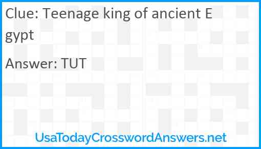 Teenage king of ancient Egypt Answer