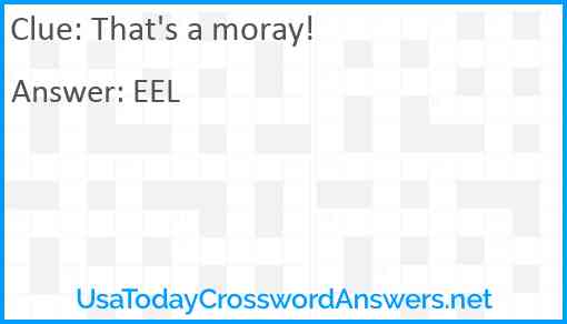 That's a moray! Answer