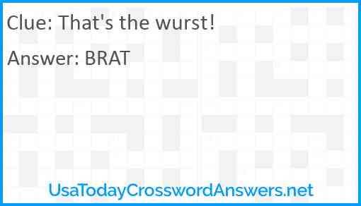 That's the wurst! Answer