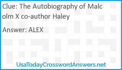 The Autobiography of Malcolm X co-author Haley Answer