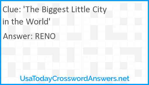 The Biggest Little City in the World Answer