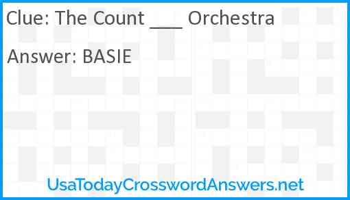 The Count ___ Orchestra Answer