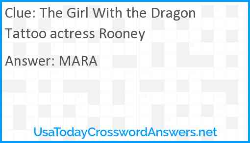 The Girl With the Dragon Tattoo actress Rooney Answer