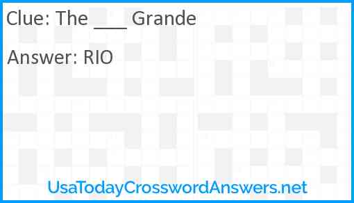 The ___ Grande Answer