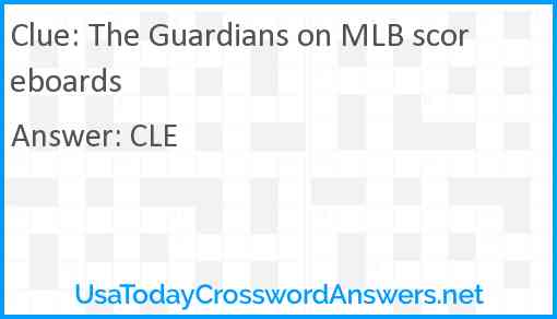 The Guardians on MLB scoreboards Answer