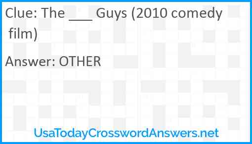 The ___ Guys (2010 comedy film) Answer
