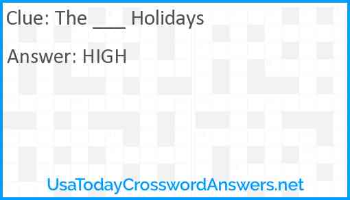 The ___ Holidays Answer