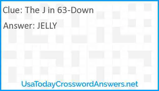 The J in 63-Down Answer