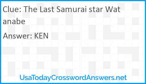 The Last Samurai star Watanabe Answer