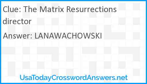 The Matrix Resurrections director Answer