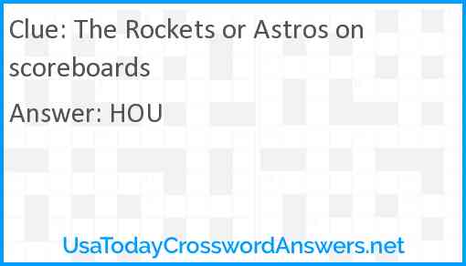 The Rockets or Astros on scoreboards Answer