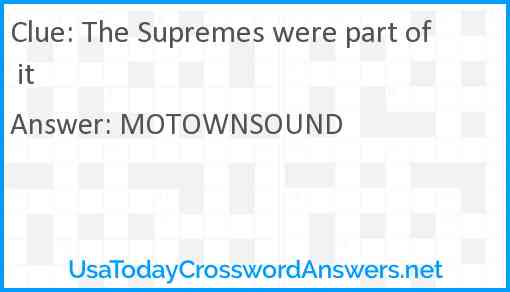The Supremes were part of it Answer
