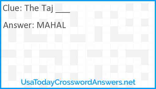 The Taj ___ Answer