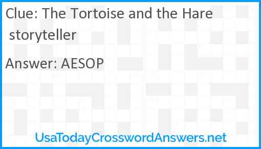 The Tortoise and the Hare storyteller Answer