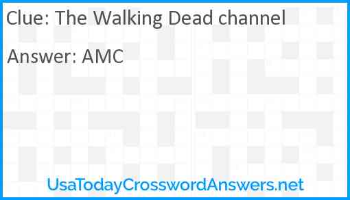 The Walking Dead channel Answer