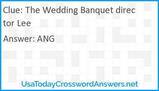 The Wedding Banquet director Lee Answer