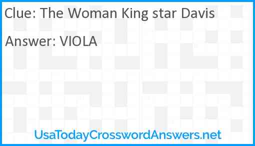 The Woman King star Davis Answer