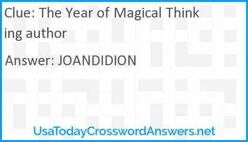 The Year of Magical Thinking author Answer