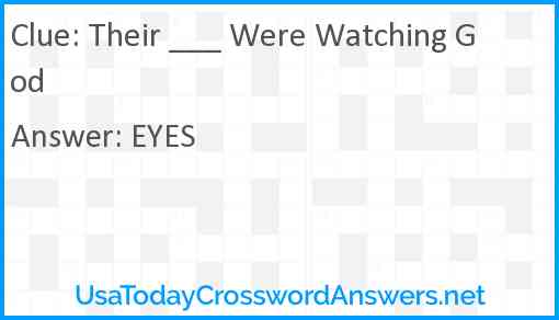 Their ___ Were Watching God Answer