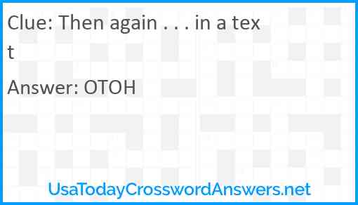 Then again . . . in a text Answer