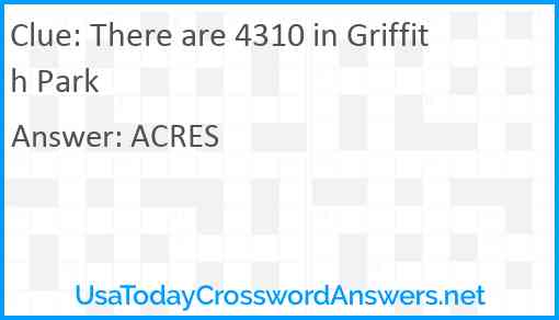 There are 4310 in Griffith Park Answer
