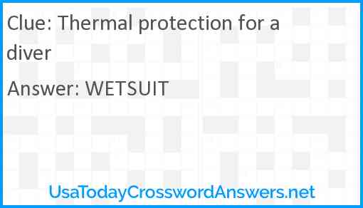 Thermal protection for a diver Answer