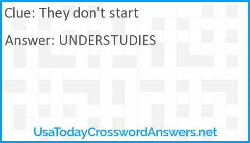 They don't start Answer