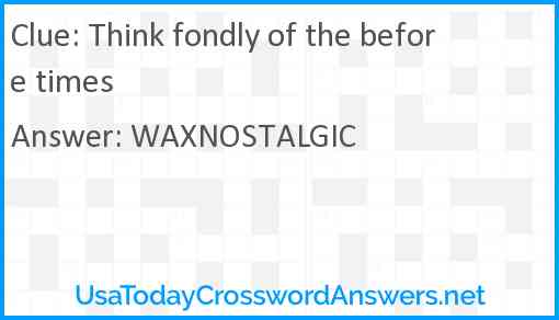 Think fondly of the before times Answer