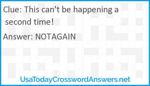 This can't be happening a second time! Answer
