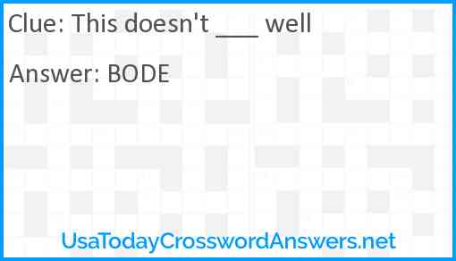 This doesn't ___ well Answer