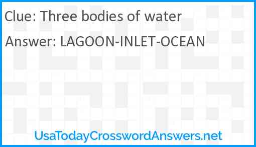 Three bodies of water Answer