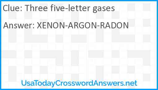 Three five-letter gases Answer