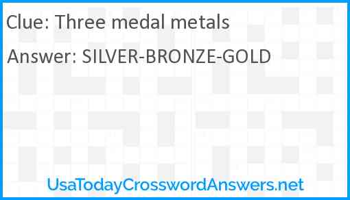 Three medal metals Answer