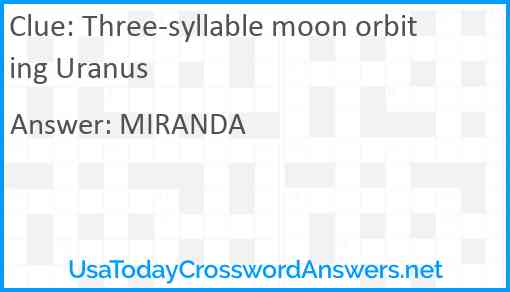 Three-syllable moon orbiting Uranus Answer
