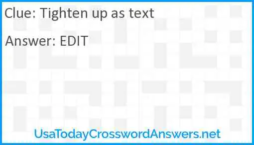 Tighten up as text Answer