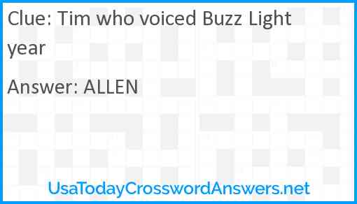 Tim who voiced Buzz Lightyear Answer