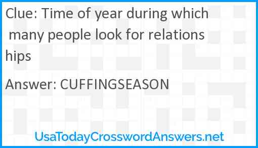 Time of year during which many people look for relationships Answer