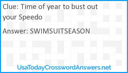 Time of year to bust out your Speedo Answer