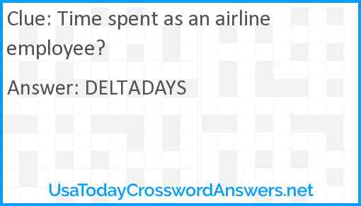 Time spent as an airline employee? Answer