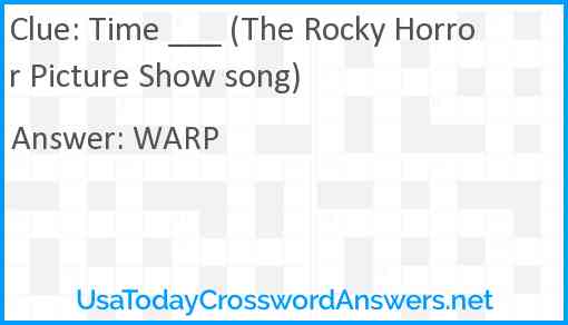Time ___ (The Rocky Horror Picture Show song) Answer