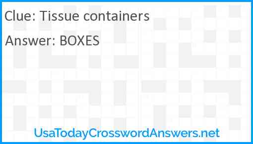 Tissue containers Answer