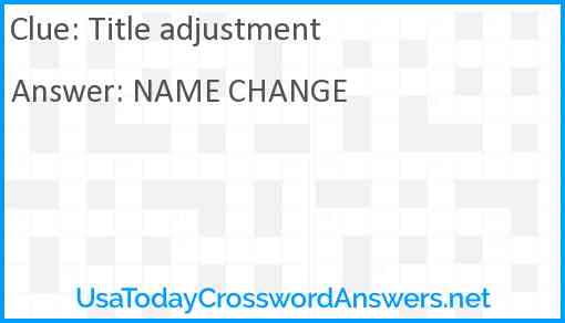 Title adjustment Answer