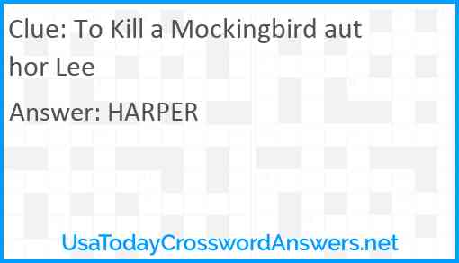 To Kill a Mockingbird author Lee Answer